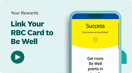 Link Your RBC Card to Be Well